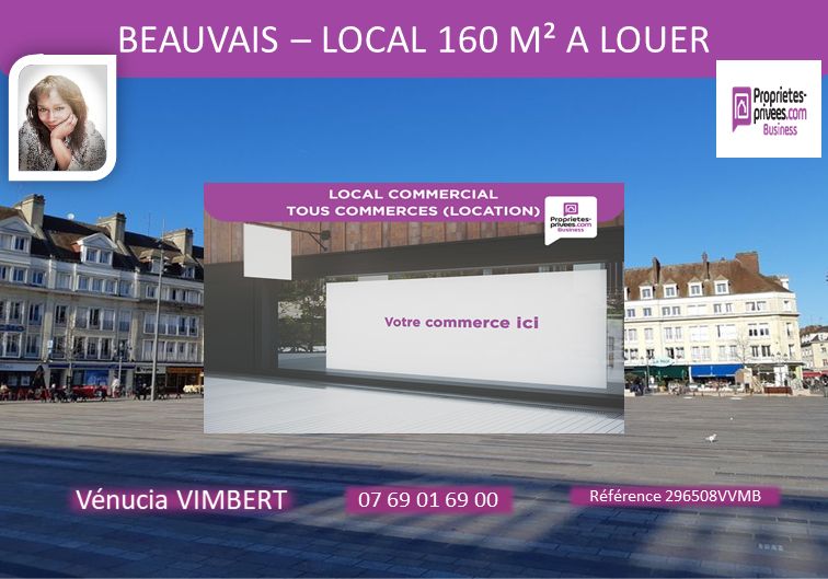 EXCLUSIVITE BEAUVAIS CENTRE !  Local commercial 158 M² avec Logement