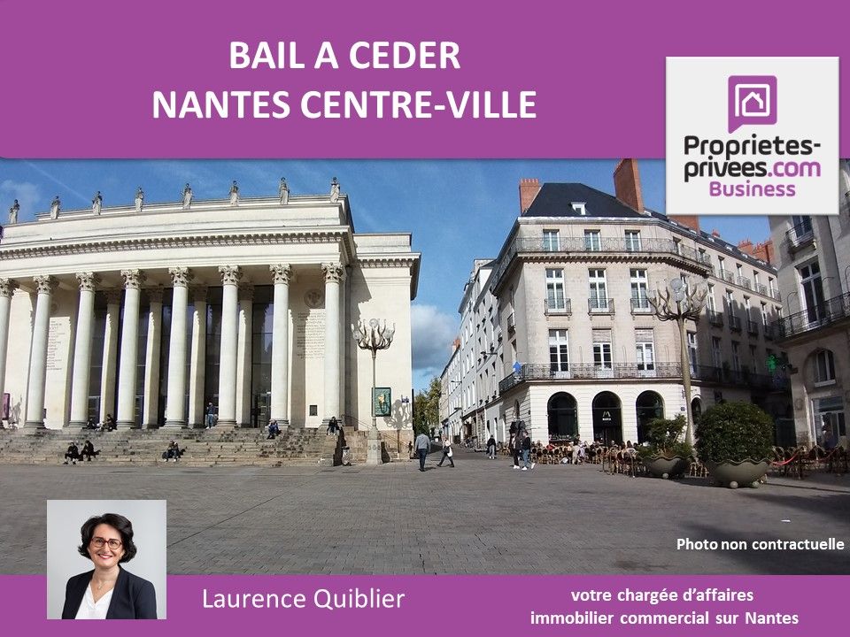 44000 NANTES - CESSION DE BAIL - LOCAL 40 M²