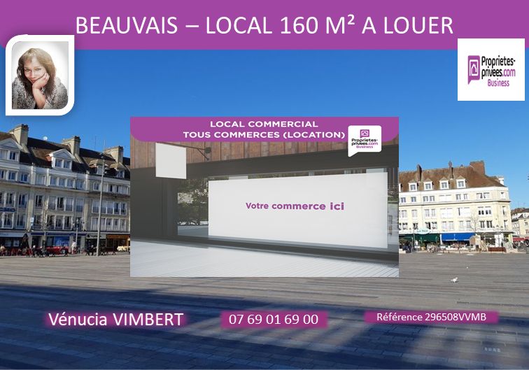 EXCLUSIVITE BEAUVAIS CENTRE ! Local commercial 158 M² avec Logement