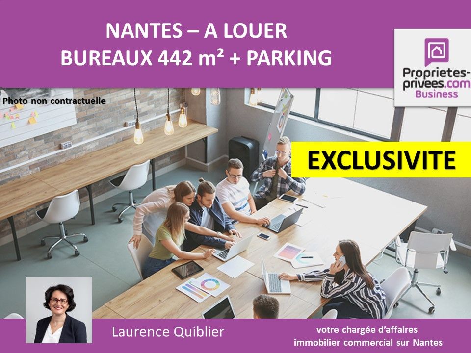 44000 NANTES - BUREAUX 442 m²  A LOUER