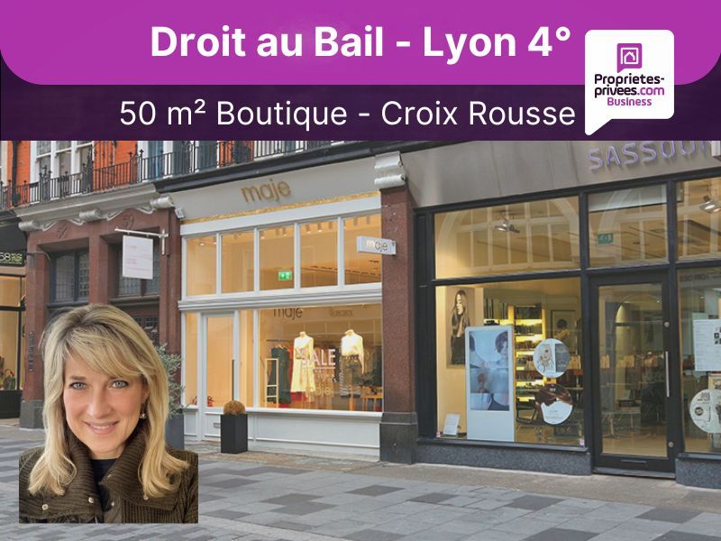 69004 LYON Croix Rousse - Cession de bail, Local commercial - Lyon 50 m²
