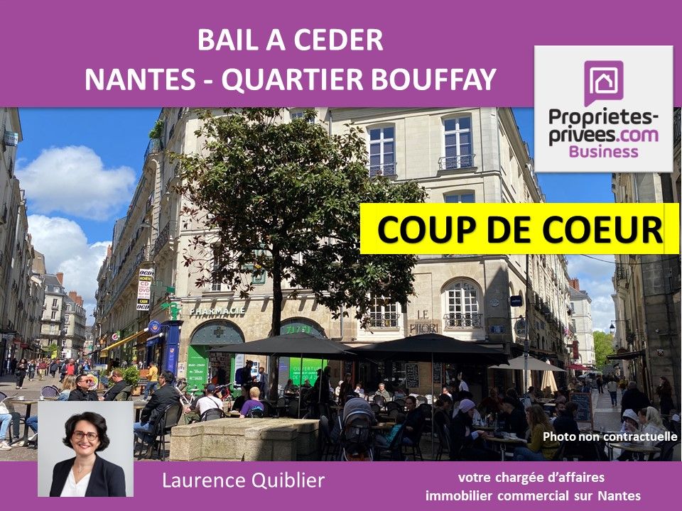 44000 NANTES - BAIL A CEDER, LOCAL COMMERCIAL 36 M² , QUARTIER DECRE