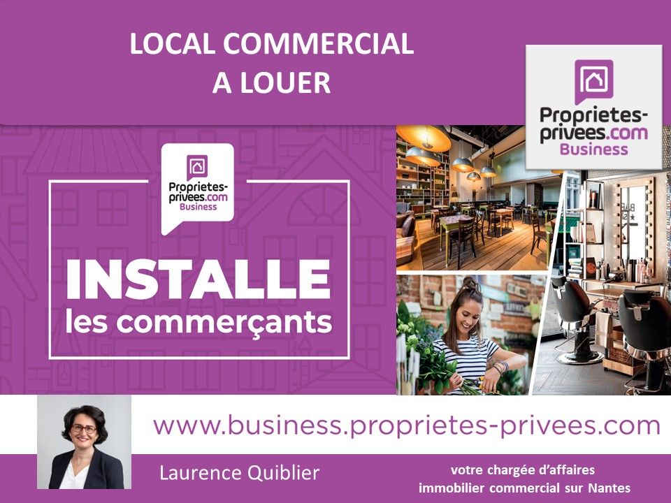 NANTES NANTES CENTRE - LOCATION LOCAL COMMERCIAL PMR 138 m² 2
