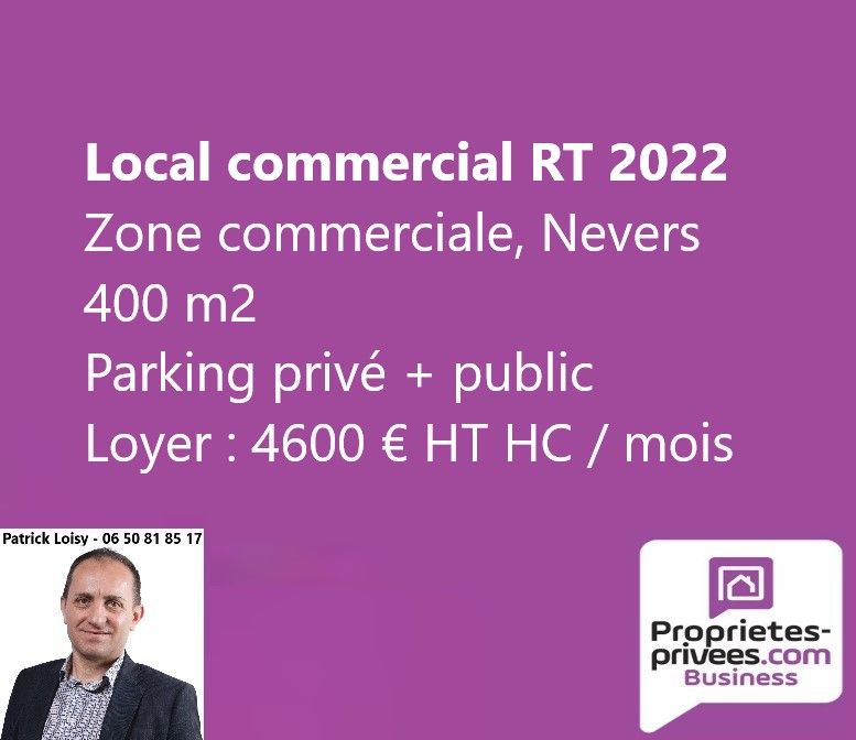 58000 NEVERS - LOCAL COMMERCIAL 400 M², EMPLACEMENT N°1