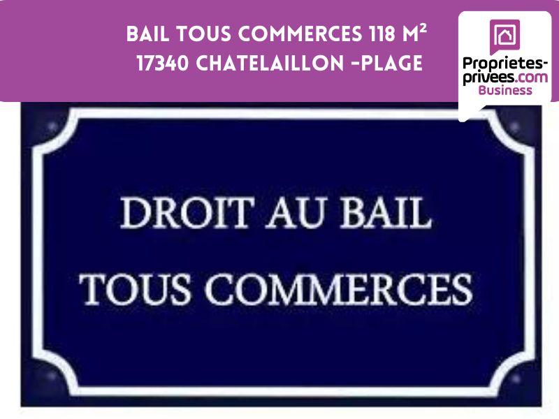 Chatelaillon Plage 17340 -  Cession de bail Tous commerces  118 m² centre ville
