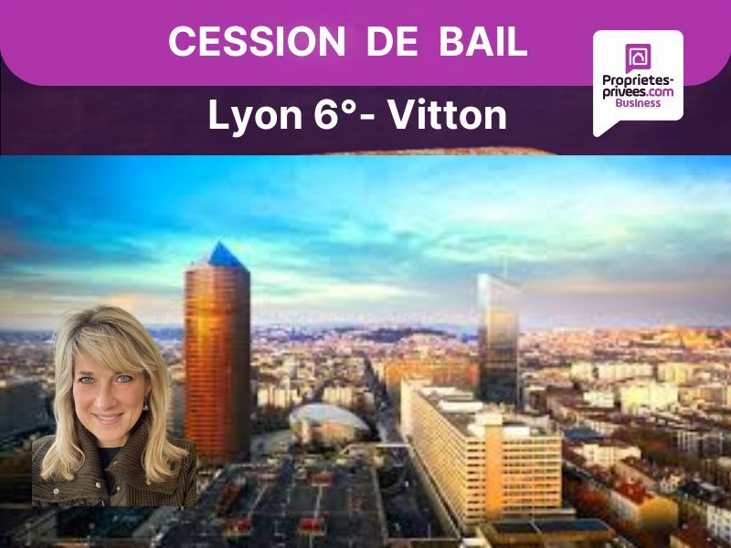 EXCLUSIVITE  LYON 69006, Cours Vitton - Droit au bail , Local commercial 28 m²