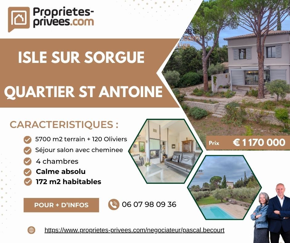 L'ISLE-SUR-LA-SORGUE QUARTIER ST ANTOINE L' Isle Sur La Sorgue 6 pièce(s) 172 m2 terrain 5700m2 2