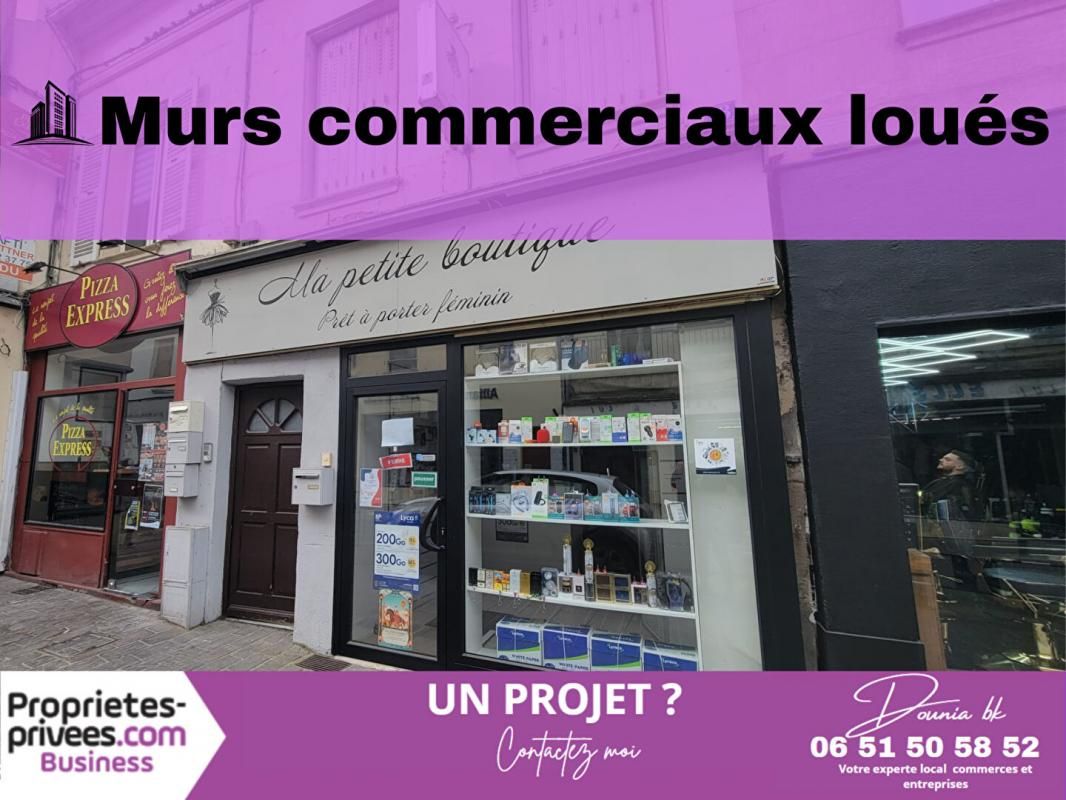 MURS COMMERCIAUX LOUÉS / EMPLACEMENT PREMIUM EN PLEIN CENTRE-VILLE DE PONT-SAINTE-MAXENCE