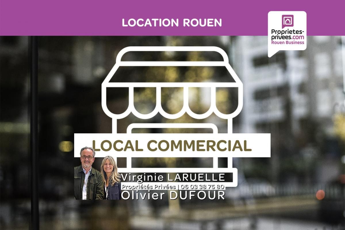 ROUEN HYPER CENTRE - LOCATION LOCAL COMMERCIAL 38 M²