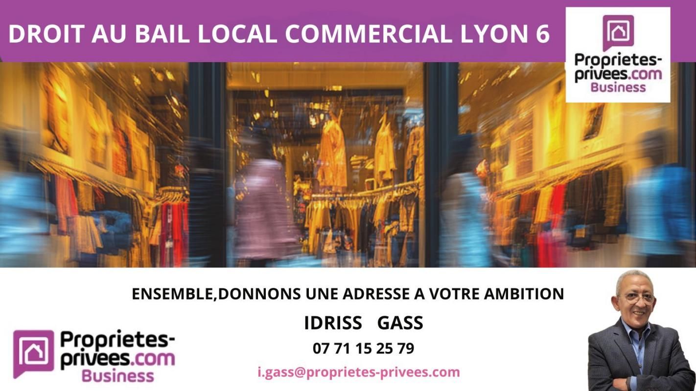 LYON-6E-ARRONDISSEMENT 69006 LYON - CESSION DE BAIL, LOCAL COMMERCIAL 190 m² 1