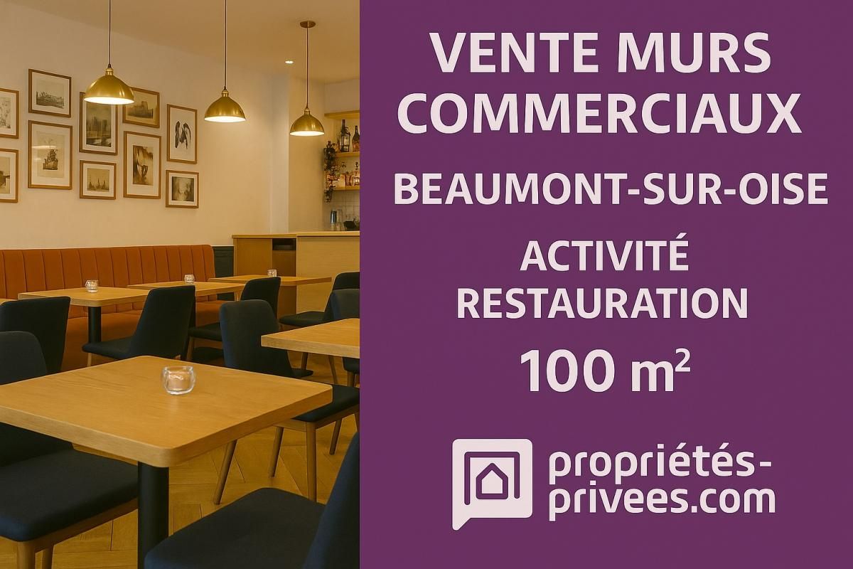 BEAUMONT-SUR-OISE BEAUMONT SUR OISE - Murs Commerciaux 120 m² Restauration 1