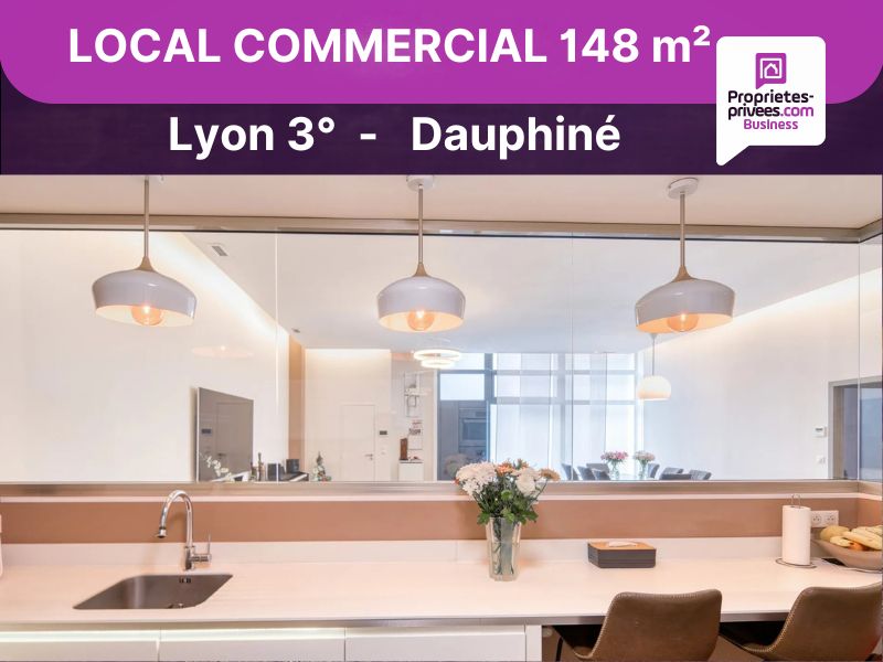 LYON-3E-ARRONDISSEMENT 69003 LYON - Murs commerciaux libres 148 m² , Dauphiné, Sans-Souci 4