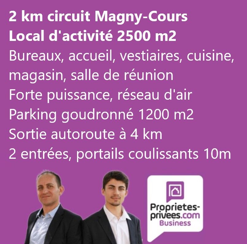 2 KM DU CIRCUIT DE MAGNY COURS - LOCAL D'ACTIVITE 2.500 M²