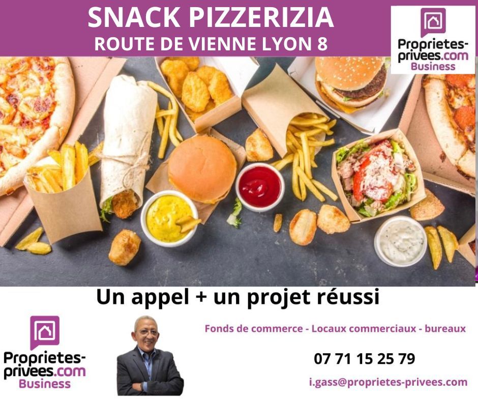 69008 LYON - RESTAURATION RAPIDE, SNACK