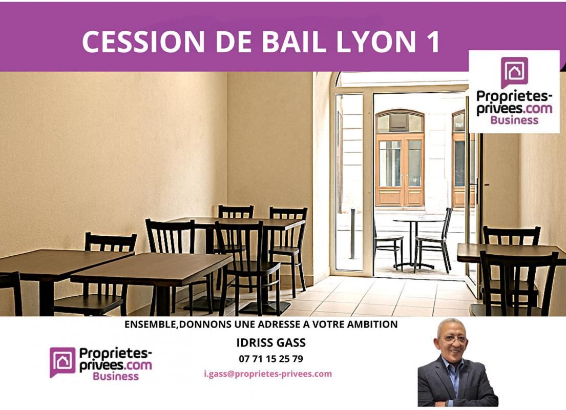 69001 LYON - CESSION DE BAIL, LOCAL COMMERCIAL SNACK 20 COUVERTS