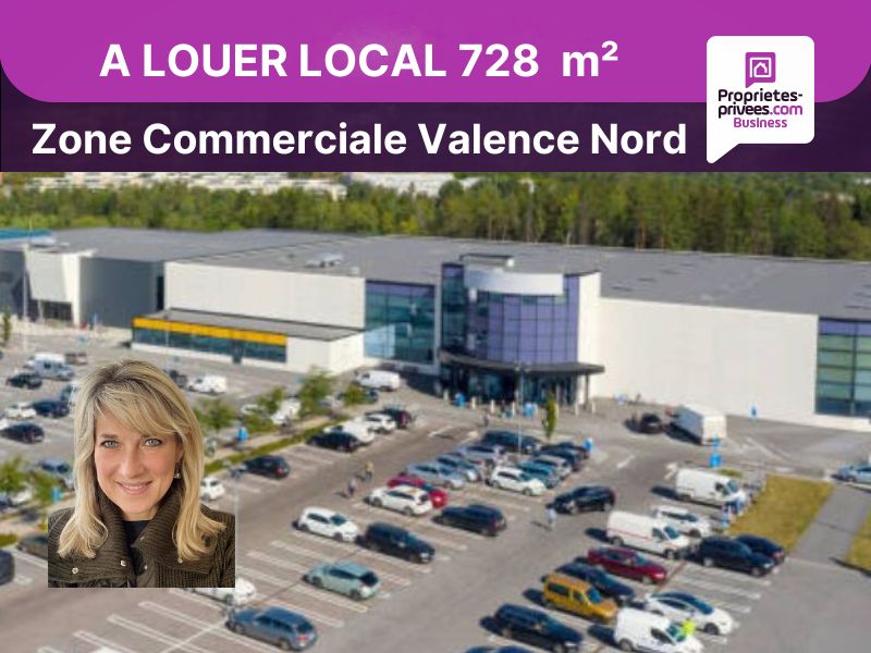 VALENCE Local commercial 730 m² - Zone commerciale Valence Nord 2