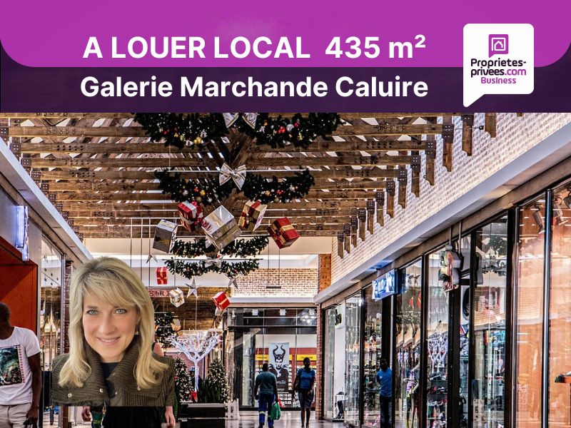 CALUIRE-ET-CUIRE Galerie Marchande Caluire et Cuire - Location Local Commercial 435 m² - 3