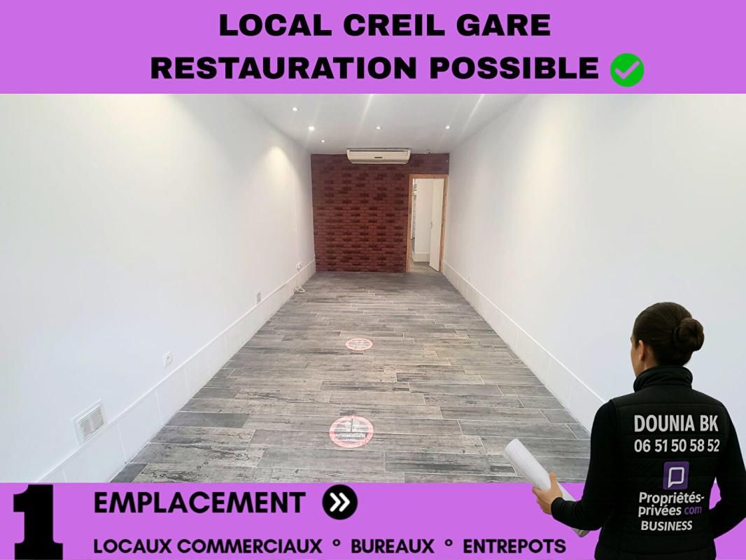 LOCAL COMMERCIAL TRÈS RARE ? GARE DE CREIL ? EMPLACEMENT N°1
