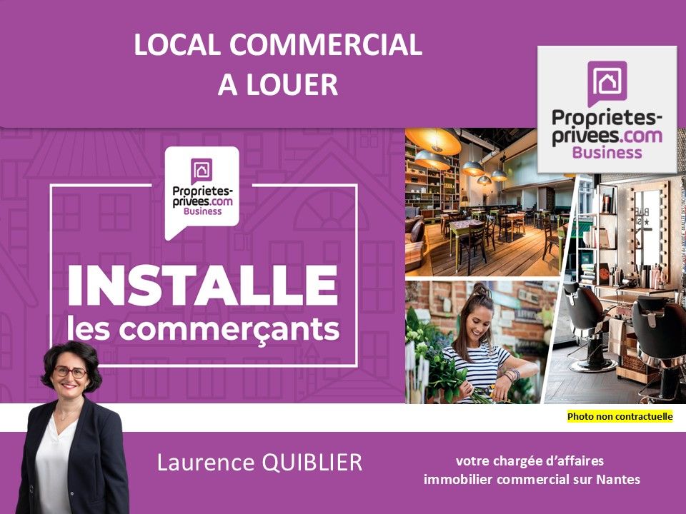 NANTES 44000 NANTES - LOCAL COMMERCIAL A LOUER 90 m² GRANDE VITRINE 4