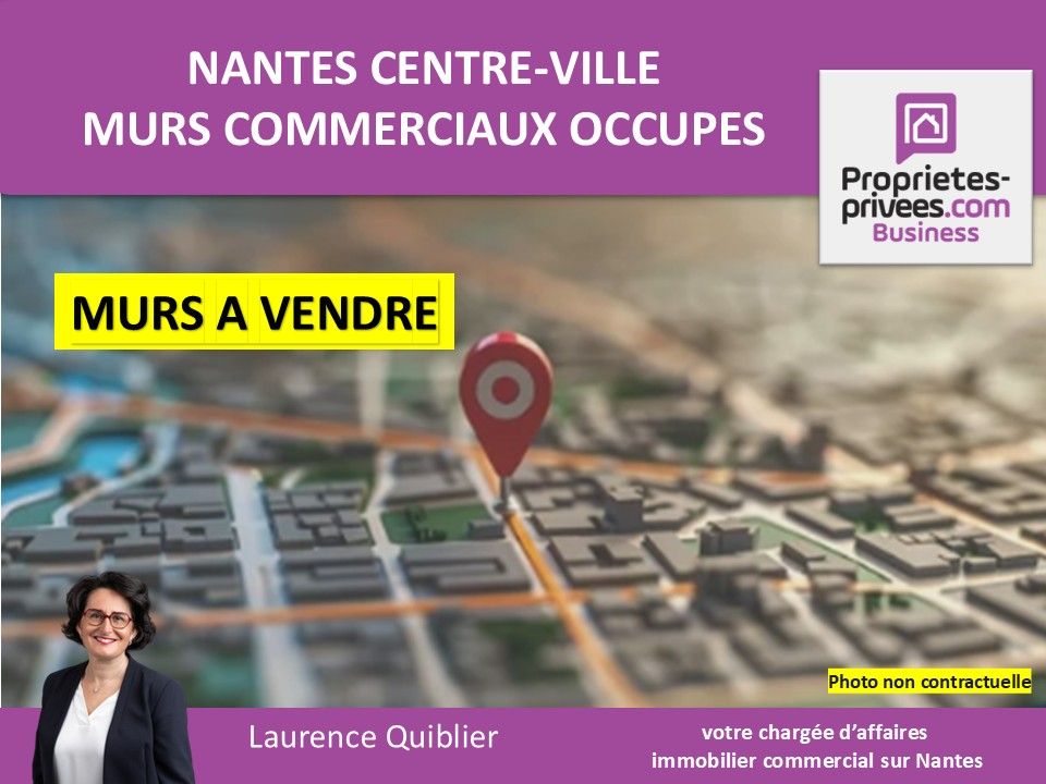 NANTES NANTES - MURS COMMERCIAUX OCCUPES - IDEAL INVESTISSEUR 2