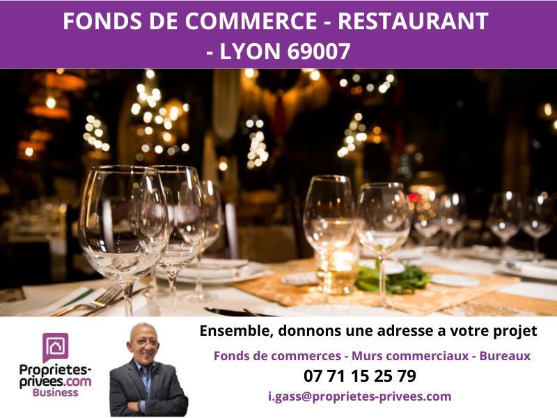 LYON-7E-ARRONDISSEMENT 69007 LYON - RESTAURANT 50 COUVERTS, TERRASSE 30 PLACES 1