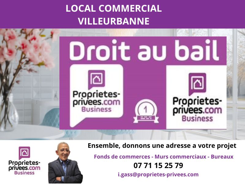VILLEURBANNE VILLEURBANNE - Cession de bail , local commercial 37 m² 1