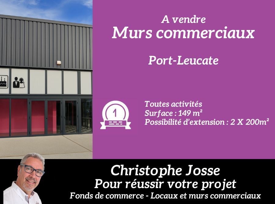 PORT LEUCATE PORT LEUCATE - MURS COMMERCIAUX 149 m2 toutes activités 1