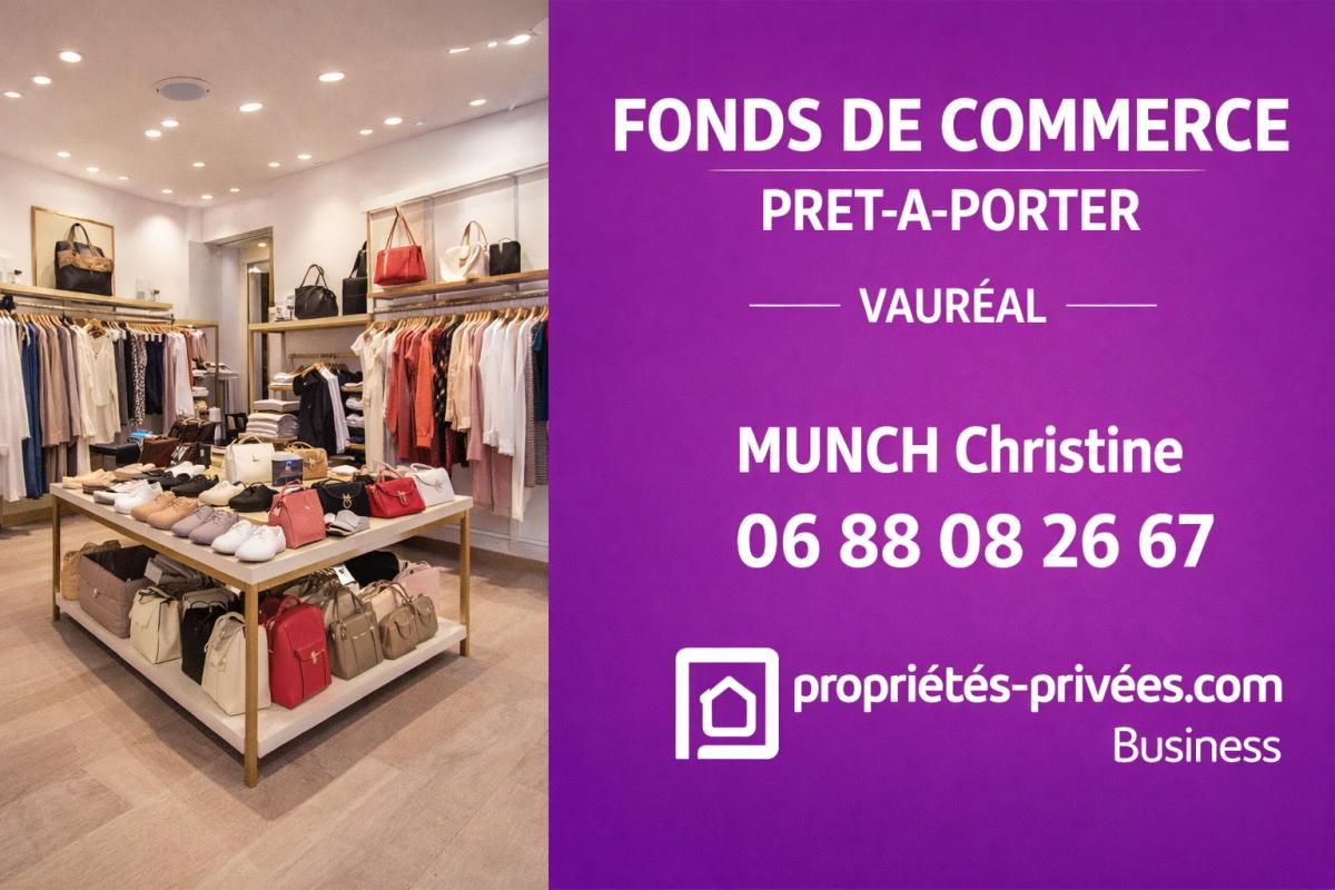 VAUREAL VAUREAL -  FONDS DE COMMERCE PRET A PORTER, MODE 2