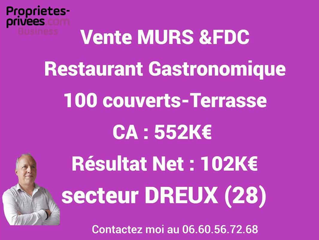 DREUX Murs & fonds restaurant gastronomique secteur Dreux (28) 300 m2 4