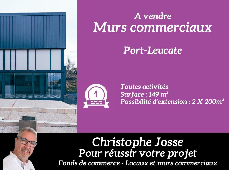PORT LEUCATE PORT LEUCATE - MURS COMMERCIAUX  149 m2 toutes activités 1