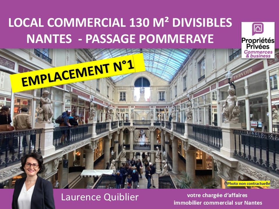 44000 NANTES - EMPLACEMENT N°1 CRÉBILLON POMMERAYE - LOCAL COMMERCIAL A LOUER 130 M² DIVISIBLES