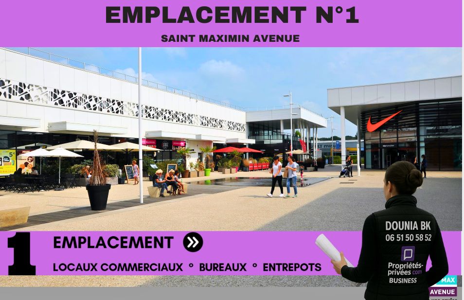 SAINT MAXIMIN - EMPLACEMENT PREMIUM RETAIL PARK, LOCAL COMMERCIAL 110 M²