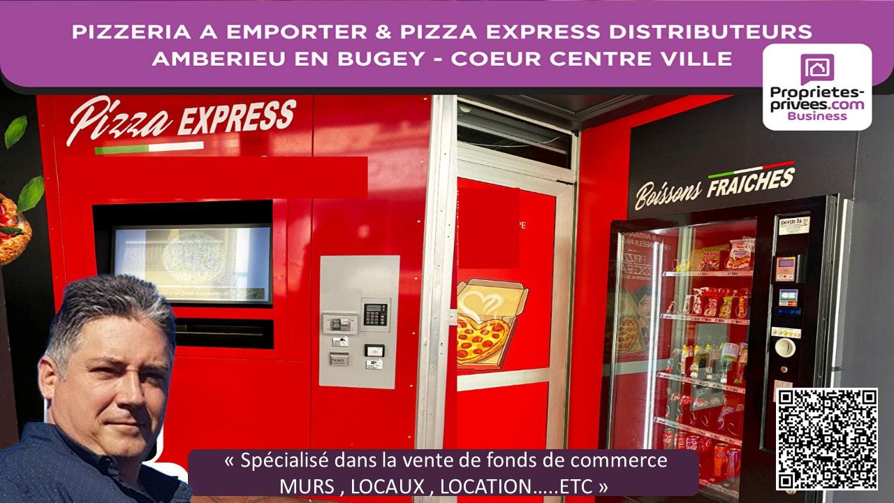 PIZZERIA AUTHENTIQUE À EMPORTER + PIZZERIA EXPRESS 24/7 / 2 CONCEPTS / COEUR DE Ambérieu-en-Bugey