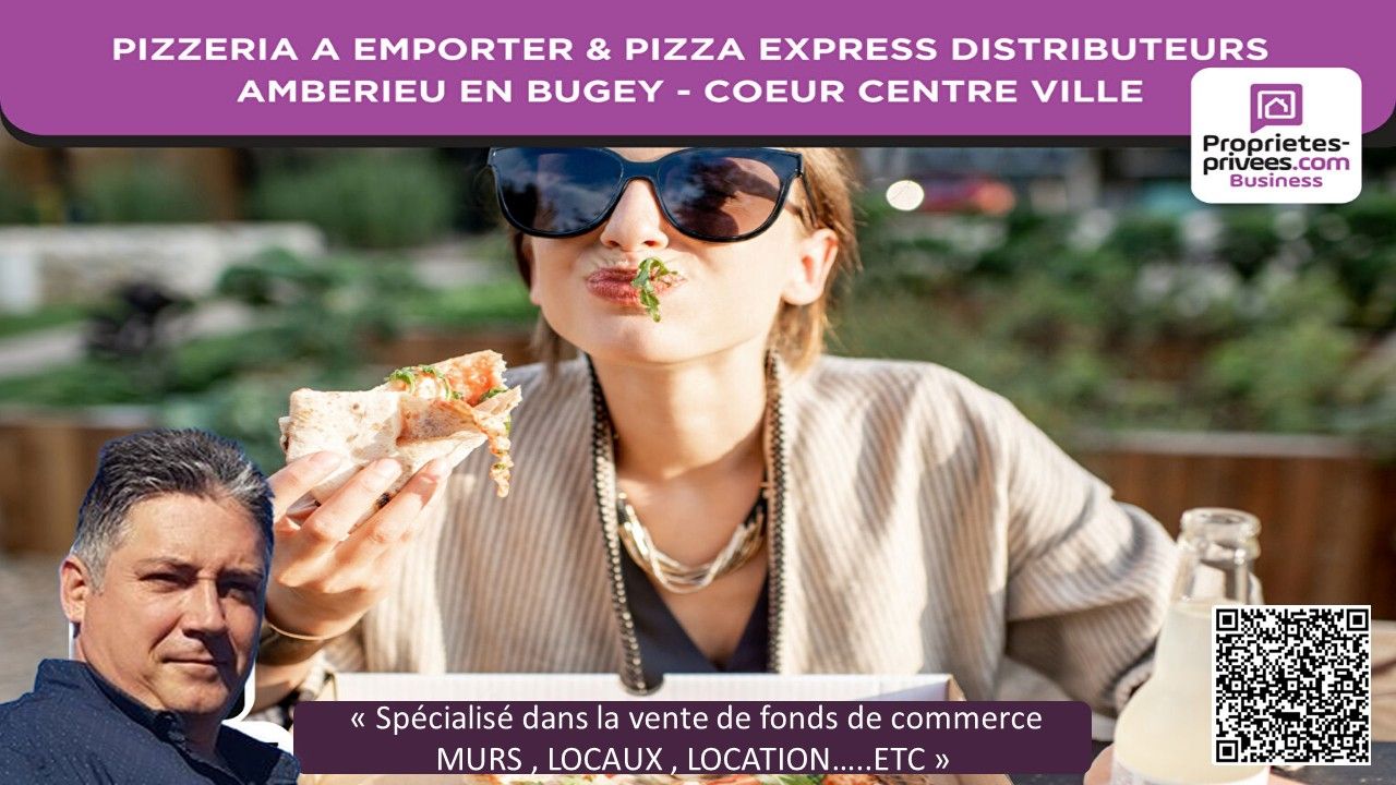 AMBERIEU-EN-BUGEY PIZZERIA AUTHENTIQUE À EMPORTER + PIZZERIA EXPRESS 24/7 / 2 CONCEPTS / COEUR DE Ambérieu-en-Bugey 4