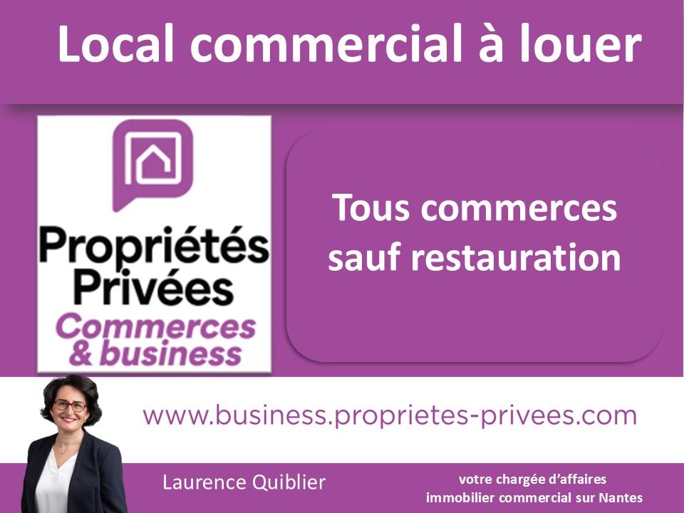 NANTES 44000 NANTES - A LOUER LOCAL COMMERCIAL 57 M², PROCHE PLACE DU PILORI 3