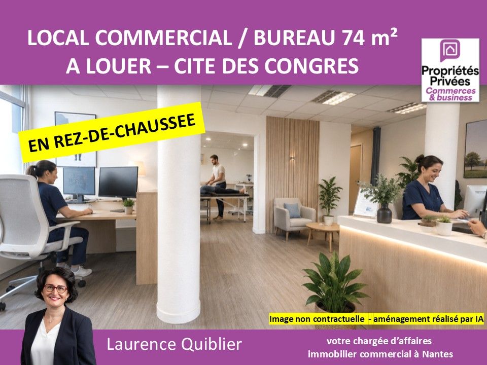 44000 NANTES - LOCAL COMMERCIAL A LOUER 74 m² CITE DES CONGRES