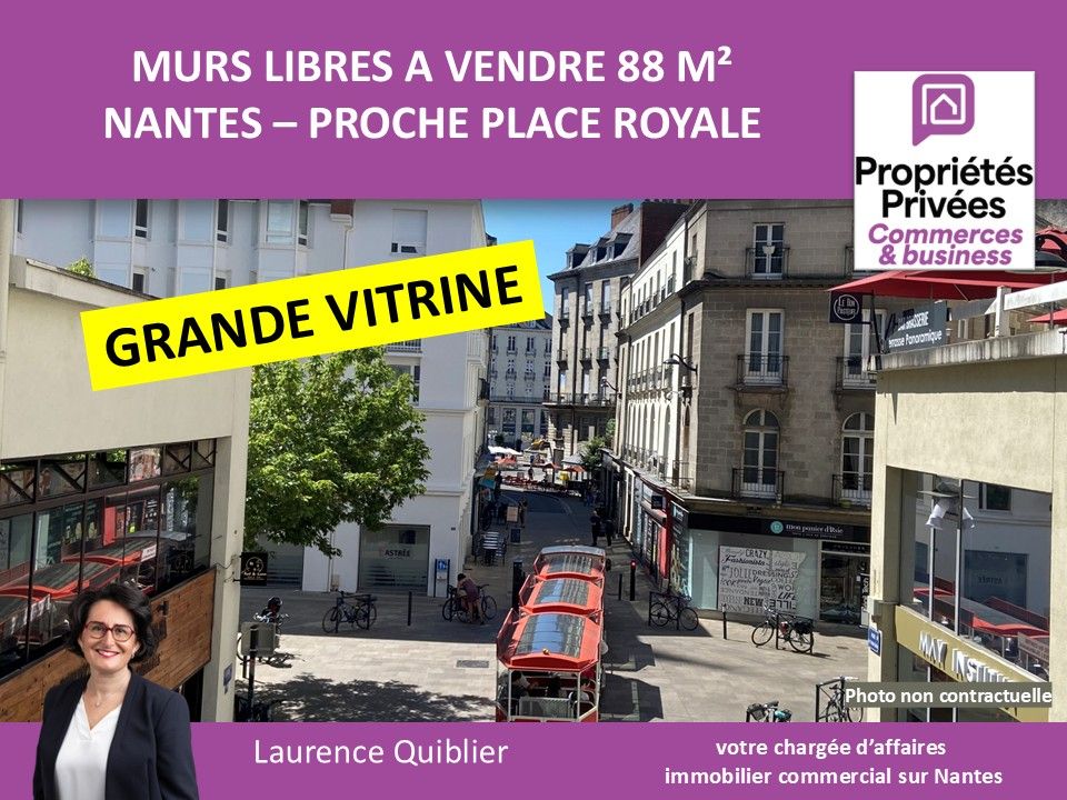 NANTES 44000 NANTES - MURS COMMERCIAUX LIBRES 88 M² , PROCHE PLACE ROYALE 1