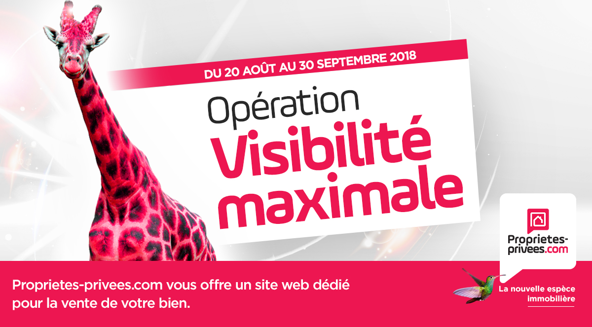 Opération « Visibilité maximale » avec Proprietes-privees.com !